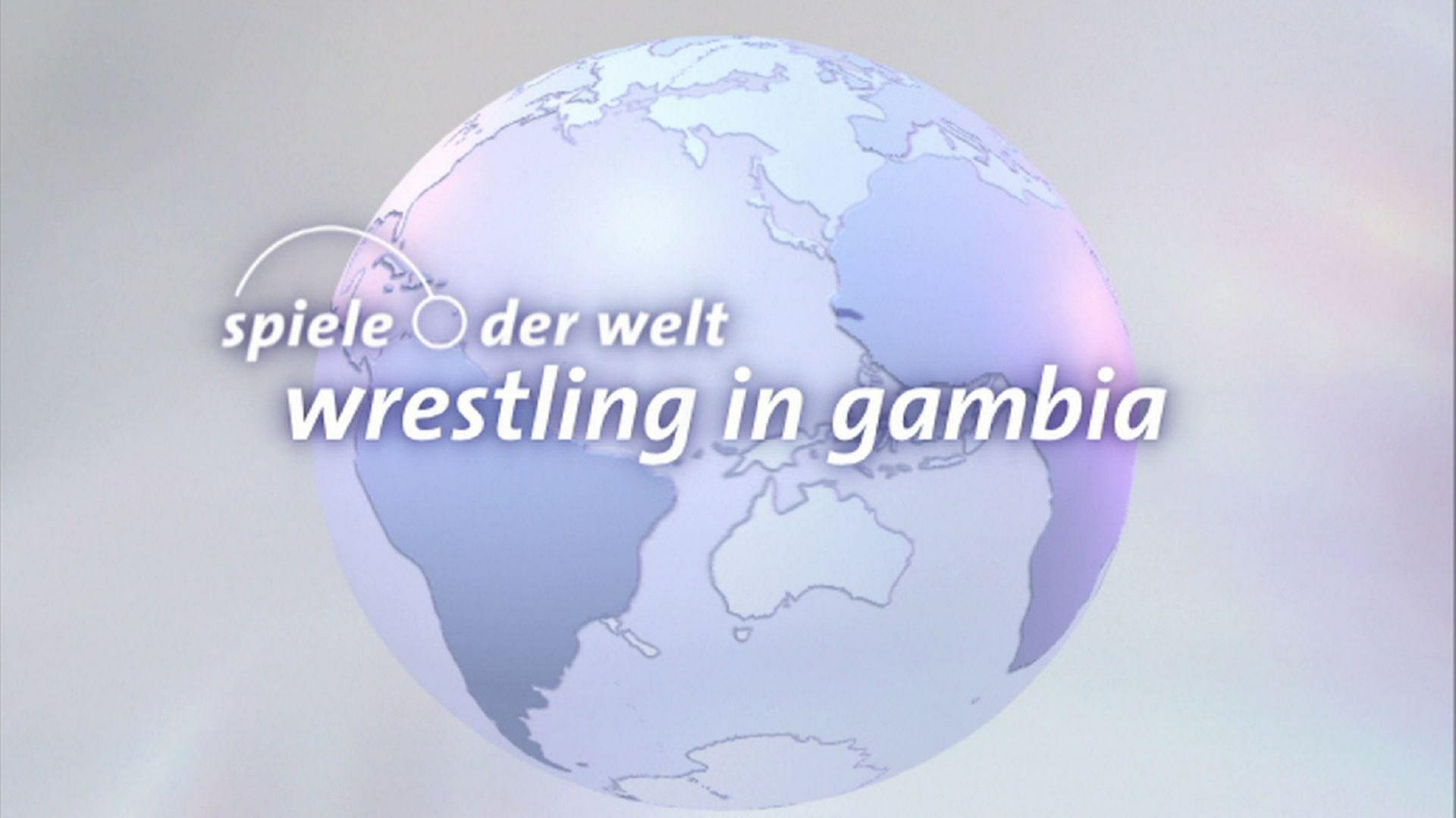 Wrestling in Gambia · Spiele der Welt