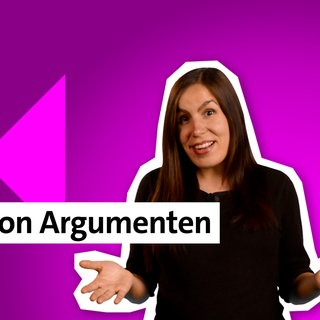 Folge 20: Arten von Argumenten | kolleg24 Deutsch
