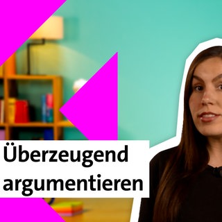 Folge 19: Überzeugend Argumentieren | kolleg24 Deutsch