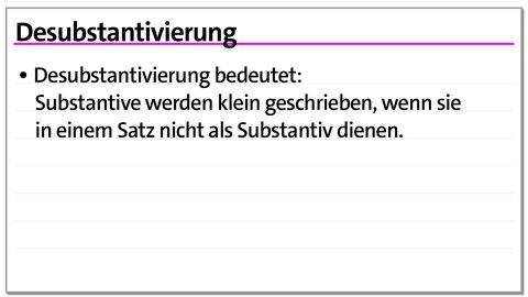 Karteikarte Groß- und Kleinschreibung: Desubstantivierung | kolleg24 Deutsch