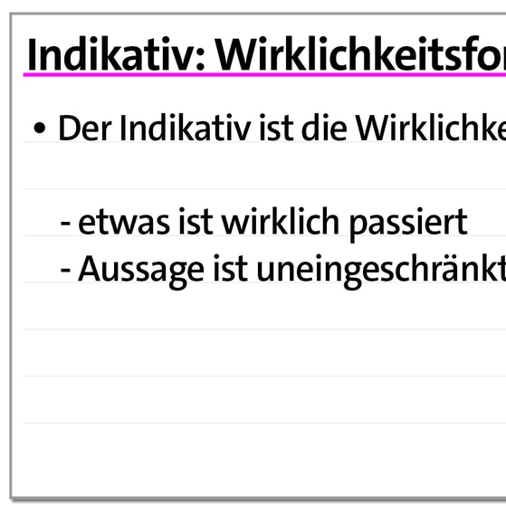 Karteikarte zum Konjunktiv: Indikativ | kolleg24 Deutsch