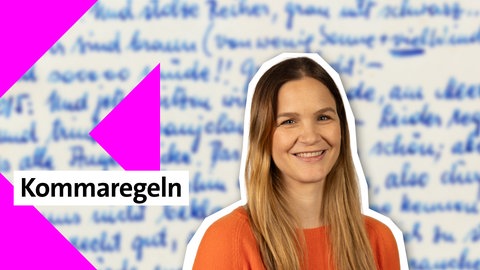 Folge 35: Kommaregeln | kolleg24 Deutsch
