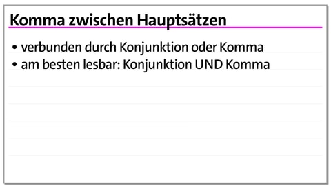 Karteikarte Komma zwischen Hauptsätzen | kolleg24 Deutsch