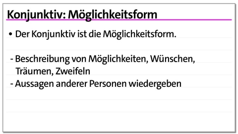 Karteikarte zum Konjunktiv: Konjunktiv | kolleg24 Deutsch