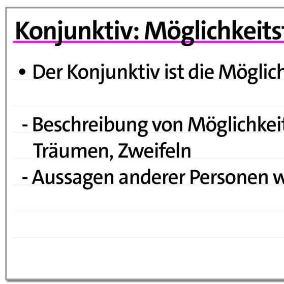 Karteikarte zum Konjunktiv: Konjunktiv | kolleg24 Deutsch