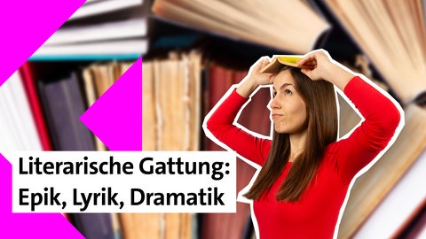 Folge 21: Literarische Gattungen | kolleg24 Deutsch
