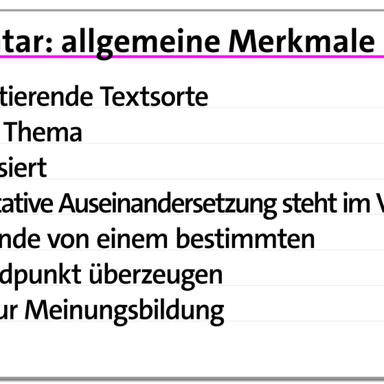 Karteikarte: allgemeine Merkmale des Kommentars | kolleg24 Deutsch