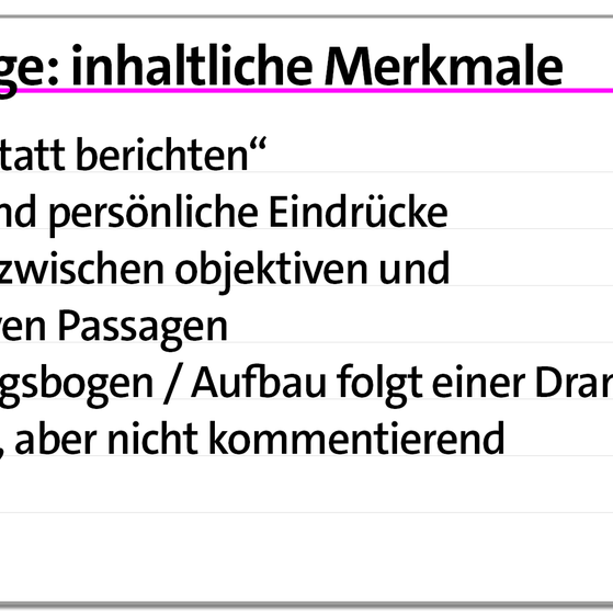 Karteikarte: inhaltliche Merkmale der Reportage | kolleg24 Deutsch