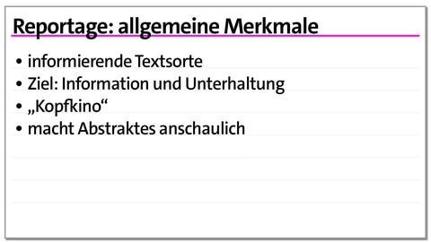 Karteikarte: allgemeine Merkmale der Reportage | kolleg24 Deutsch