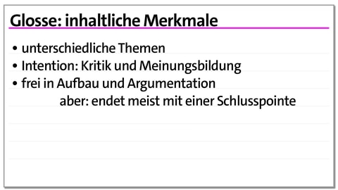 Karteikarte: inhaltliche Merkmale der Glosse | kolleg24 Deutsch