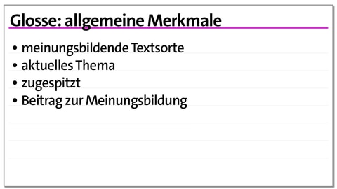 Karteikarte: allgemeine Merkmale der Glosse | kolleg24 Deutsch