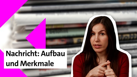 Presenterin der Folge zu Aufbau und Merkmalen einer Nachricht im kolleg24 Deutsch