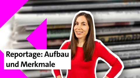 Presenterin der Folge zu Aufbau und Merkmalen einer Reportage im kolleg24 Deutsch