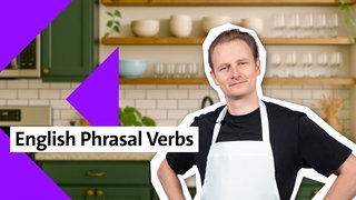 Folge 25: Phrasal Verbs in Use | kolleg24 Englisch