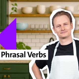 Folge 25: Phrasal Verbs in Use | kolleg24 Englisch