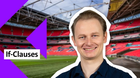 Folge 22: If-Clauses | kolleg24 Englisch
