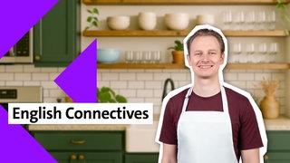 Folge 30: Connectives | kolleg24 Englisch