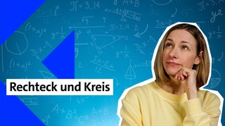 Presenterin der Folge zu Rechteck und Kreis im kolleg24 Mathematik