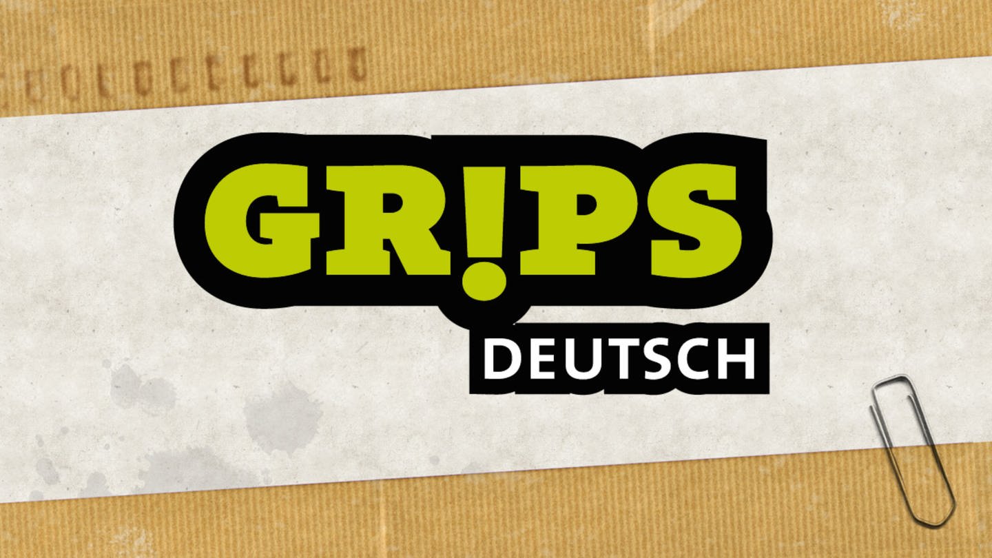 Teaserbild GRIPS Deutsch (Foto: BR)