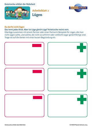 Arbeitsblatt 2: Philosophie für die Schule: Ist Lüge gleich Lüge?