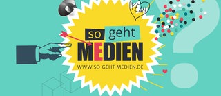 Teaserbild so geht MEDIEN