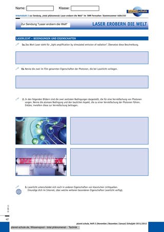 Arbeitsblatt 2: Laserlicht - Bedingungen und Eigenschaften (Foto: )