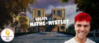 Im Hintergrund: Eine große Villa, deren Fassade mit Formeln versehen ist. Im Vordergrund steht: Escape Mathe-Mystery und rechts sieht man den Influencer Simon Will