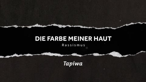 Tapiwa (engl.) · Colour of my skin. Real stories of racism (Foto: SWR)