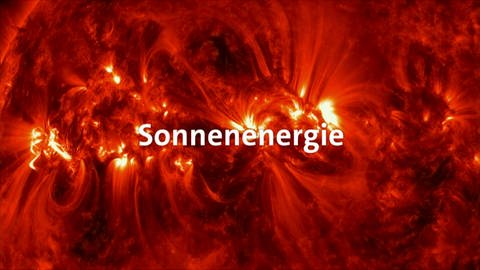 Sonnenenergie · total phänomenal (Foto: SWR)