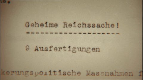 Ein altes Dokument mit dem Inhalt: "Geheime Reichssache! 9 Ausfertigungen". (Foto: WDR)