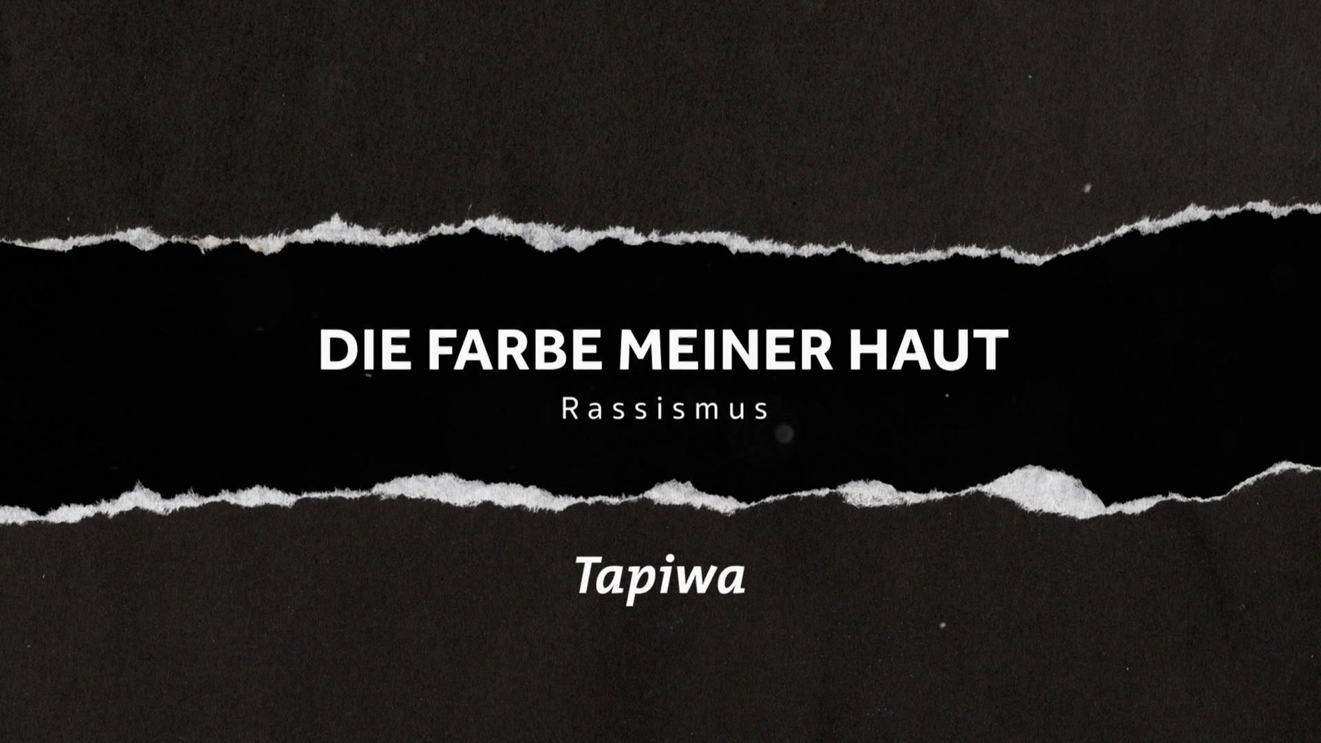 Tapiwa (engl.) · Colour of my skin. Real stories of racism