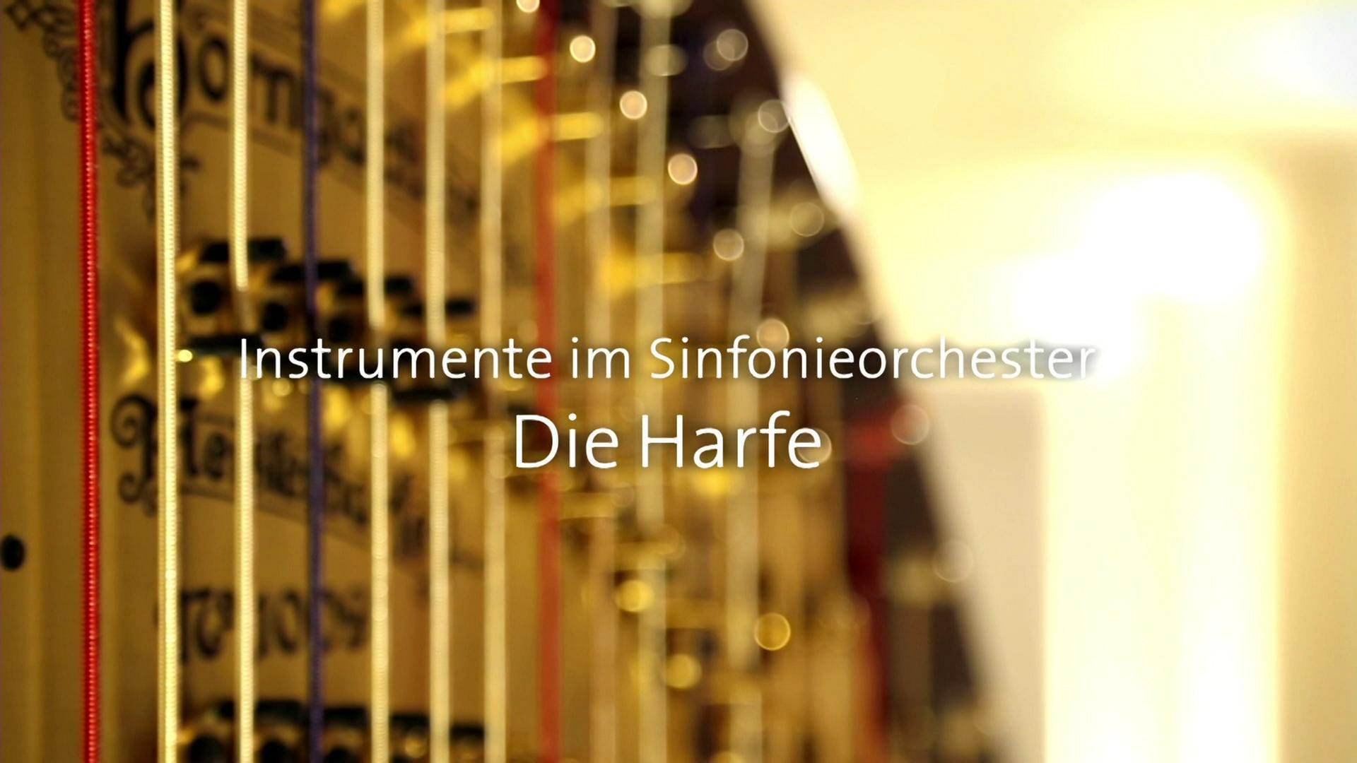 Die Harfe · Instrumente im Sinfonieorchester
