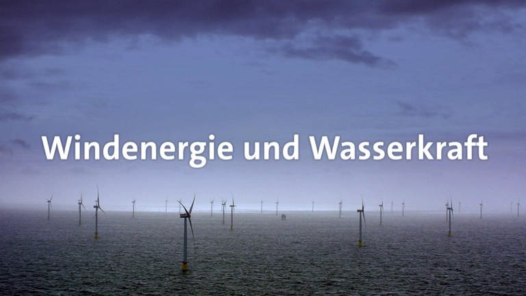 Windenergie und Wasserkraft · total phänomenal