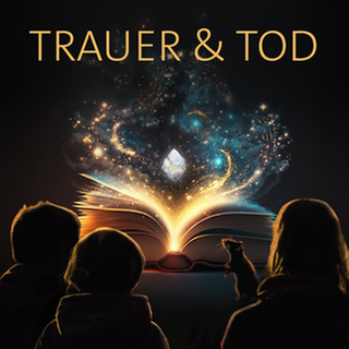 Drei Kinder und eine Ratte sitzen vor einem leuchtenden Buch – darüber das Wort „Trauer & Tod“. Der Podcast hilft Kindern, über den Tod zu sprechen und Erinnerungen zu bewahren.