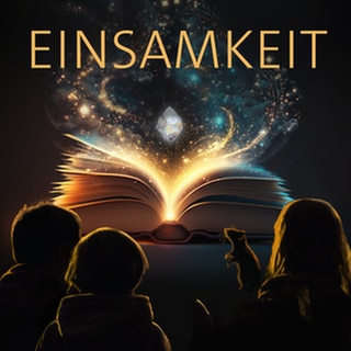 Drei Kinder und eine Ratte sitzen vor einem leuchtenden Buch – darüber das Wort „Einsamkeit“: Der Podcast zeigt, wie Freunde gegen Einsamkeit helfen.